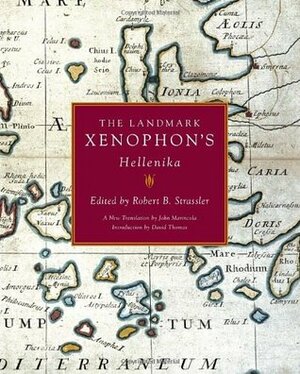 The Landmark Xenophon's Hellenika by Xenophon