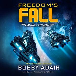 Freedom's Fall by Bobby Adair