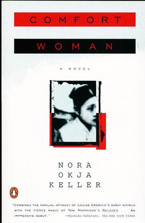 Comfort Woman by Nora Okja Keller