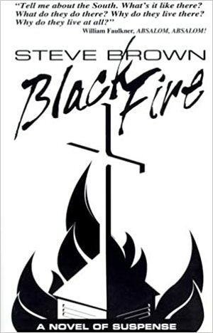 Black Fire by Steve Brown