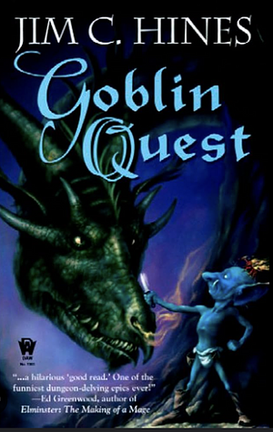 Goblin Quest by Jim C. Hines