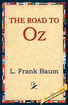 The Road to Oz by L. Frank Baum