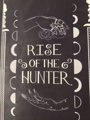 Rise of the Hunter by Jordan Ludwig, Kylee Ludwig