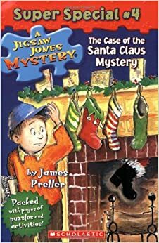 Case Of The Santa Claus Mystery by James Preller