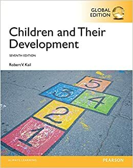 Children and Their Development by Robert V. Kail