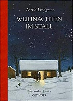 Weihnachten im Stall by Astrid Lindgren