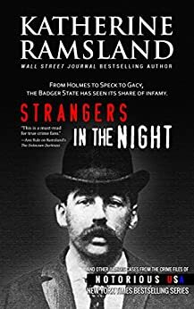 Strangers in the Night by Katherine Ramsland