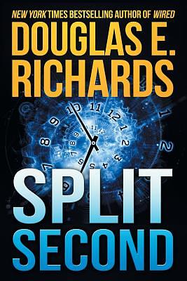 Split Second by Douglas E. Richards