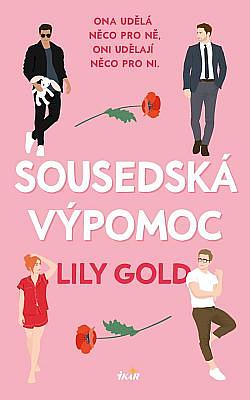 Sousedská výpomoc by Lily Gold
