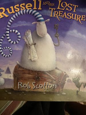 Russell and the Lost Treasure by Rob Scotton