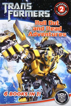 Transformers: Roll Out and Read Adventures by Hasbro