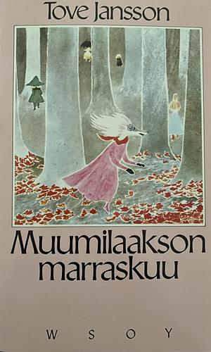 Muumilaakson marraskuu by Tove Jansson