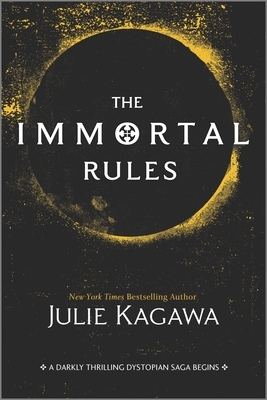 The Immortal Rules by Julie Kagawa