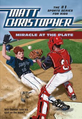 Miracle at the Plate by Matt Christopher