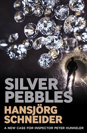 Silver Pebbles by Hansjörg Schneider