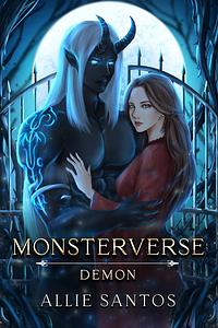Demon: Monsterverse by Allie Santos