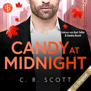 Candy at Midnight: Auf dem Maskenball mit Mr. Wrong by C. R. Scott