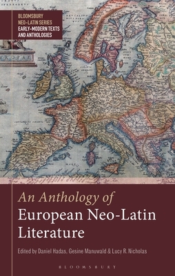 An Anthology of European Neo-Latin Literature by 