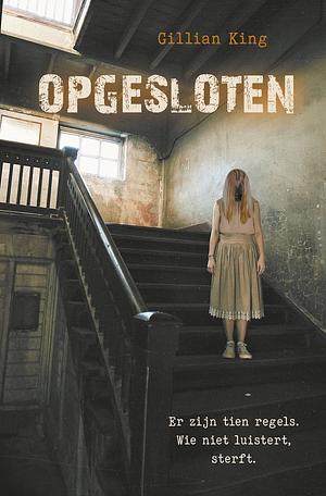 Opgesloten by Gillian King