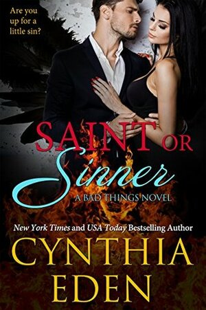 Saint or Sinner by Cynthia Eden
