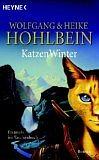 Katzenwinter by Wolfgang Hohlbein, Heike Hohlbein