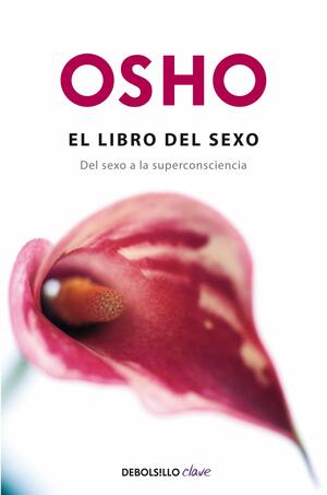 El libro Del Sexo / The Book of Sex by Osho