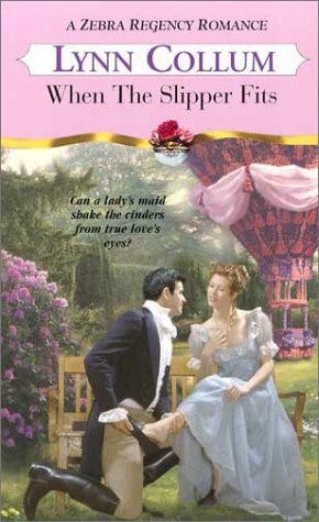 When the Slipper Fits by Lynn Collum