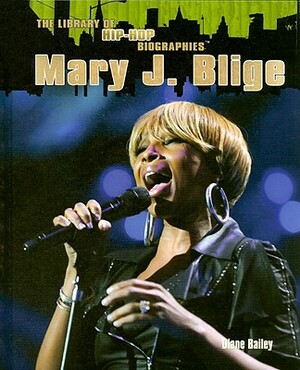 Mary J. Blige by Diane Bailey