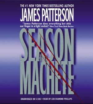 Season of the Machete by James Patterson