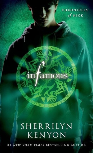 Infamous by Sherrilyn Kenyon