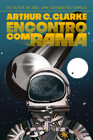 Encontro com Rama by Arthur C. Clarke