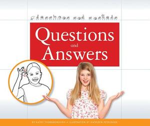 Questions and Answers by Kathy Thornborough