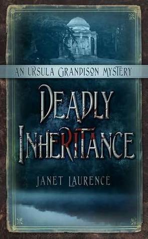 Deadly Inheritance by Janet Laurence