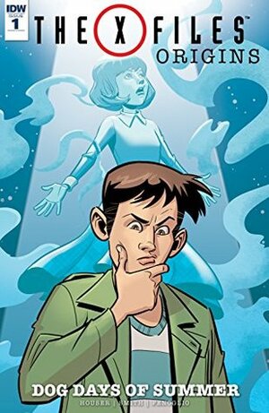 The X-Files: Origins-Dog Days of Summer #1 (of 4) by Matthew Smith, Corin Howell, Jody Houser, Chris Fenoglio