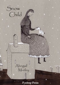 Snow Child by Abegail Morley
