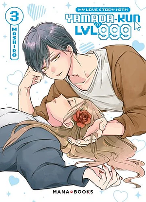 My Love Story with Yamada-kun at Lv999, Tome 03 by Mashiro