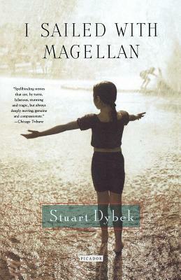 I Sailed with Magellan by Stuart Dybek