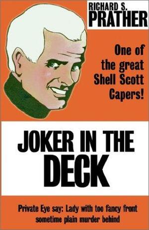 Joker in the Deck by Richard S. Prather