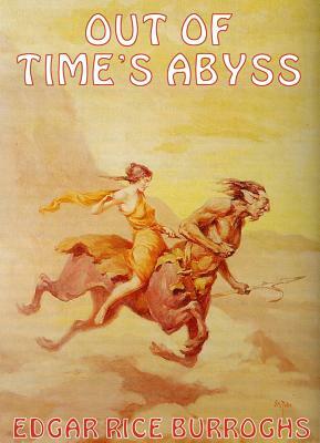 Out of Time's Abyss by Edgar Rice Burroughs