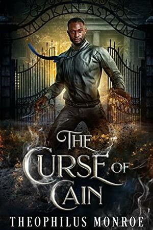 The Curse of Cain by Theophilus Monroe