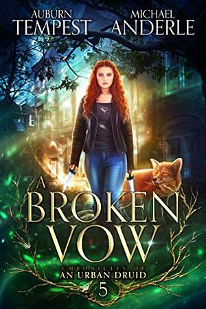 A Broken Vow by Michael Anderle, Auburn Tempest