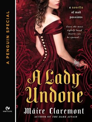 A Lady Undone by Maire Claremont