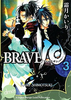 BRAVE 10 Vol. 3 by Kairi Shimotsuki