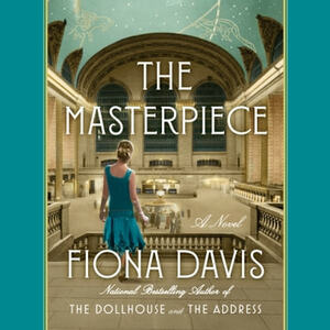 The Masterpiece by Fiona Davis