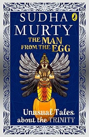 The Man from the Egg by Sudha Murty