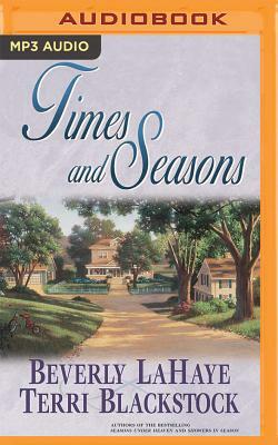 Times and Seasons by Beverly LaHaye, Terri Blackstock