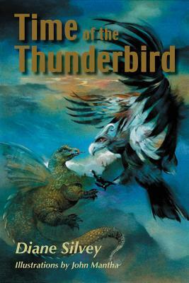 Time of the Thunderbird by Diane Silvey