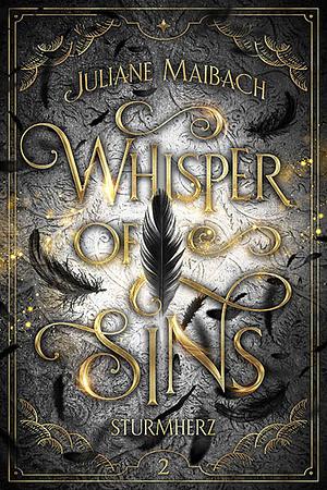 Whisper of Sins: Sturmherz by Juliane Maibach