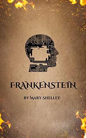 Common Core Aligned Teacher's Guide with Frankenstein: Original 1818 classic by Mary Shelley, Mary Shelley