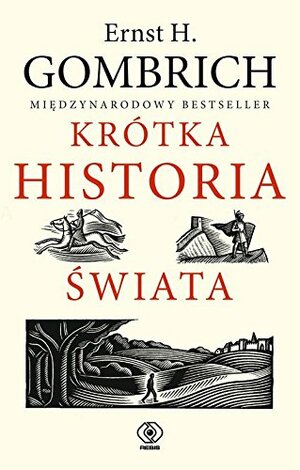 Krótka historia świata by E.H. Gombrich